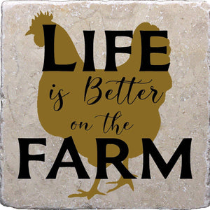Coaster -  Life is Better on the Farm